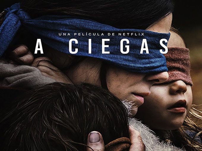 Noche de cine - «Bird Box» aterroriza al público y domina a Netflix