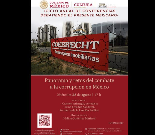 Debatiendo el presente mexicano pretende analizar la corrupción individual e institucional del país La mesa será moderada por Carmen Aristegui e Irma Eréndira Sandoval
