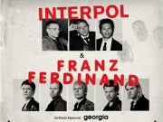 Interpol y Franz Ferdinand anuncian conciertos en Guadalajara y Monterrey Previo al Corona Capital, Interpol y Franz Ferdinand celebrarán un par de conciertos en el país