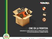 Alistan primera Muestra de Cine en la Frontera Arizona-Sonora La primera edición de la muestra se llevará a cabo el próximo 26 de octubre