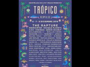 Liberaron el cartel del Festival Trópico 2019: The Rapture encabeza la lista «Ha pasado un largo tiempo. México allá vamos»: The Rapture