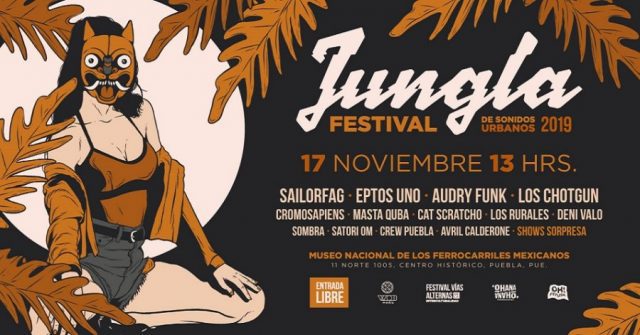 Festival Jungla regresa a Puebla Periódico Central - Festival Jungla regresa a Puebla