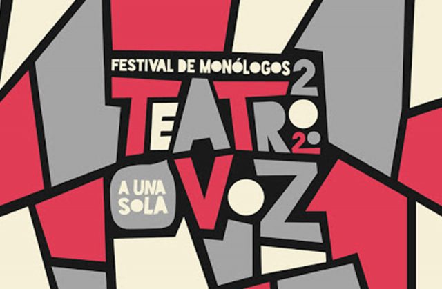 La edición 16 de Teatro a Una Sola Voz «Festival de Monólogos» se realizará en 2021 Twitter