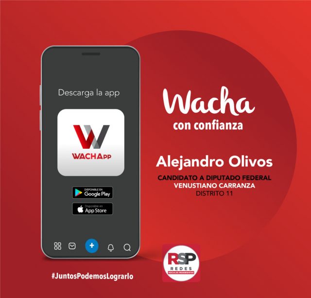 WACHApp: una propuesta tecnológica para una nueva manera de hacer política
