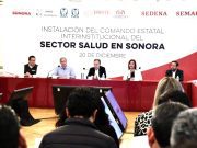 Sonora instalará primer Comando Estatal Interinstitucional del Sector Salud