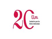 La Fundación para las Letras Mexicanas celebra su 20 aniversario