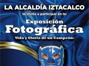 Alcaldía Iztacalco invita a exposición “Vida y obra de un campeón”