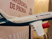 “Pronto” iniciará operaciones Mexicana de Aviación, anuncia Gobierno de México
