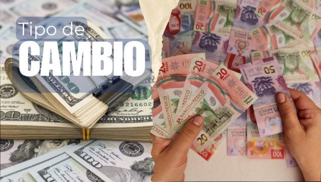 El dólar cede y el peso se fortalece a pesar de tensiones con EUA