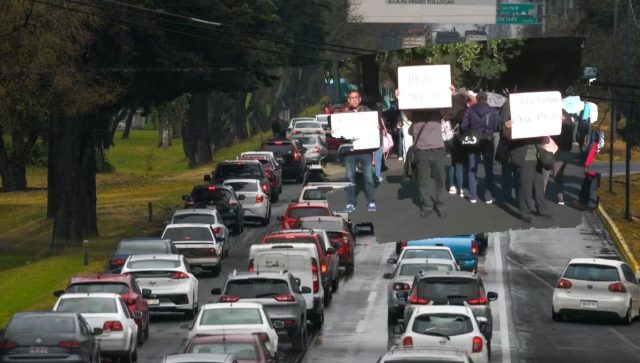 Bloqueos y manifestaciones afectan CDMX y Edomex