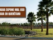 Conagua expone a la familia Calzada por uso indebido de agua