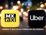 Uber firma histórico acuerdo con MX Taxi tras años de pelea.
