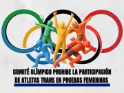 El COI anunció que no permitirá a mujeres trans en los Juegos Olímpicos.