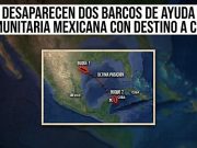 Dos barcos mexicanos que llevaban ayuda a Cuba están desaparecidos.