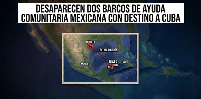 Dos barcos mexicanos que llevaban ayuda a Cuba están desaparecidos.