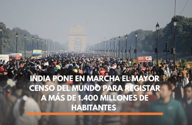 India inicia el censo más grande de la historia.