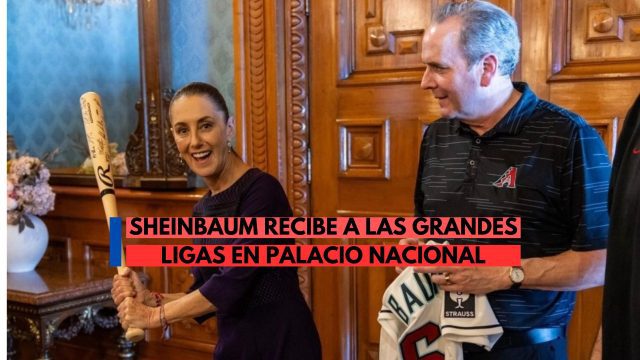 Sheinbaum recibe a las Grandes Ligas: El “Rey de los Deportes” llega a Palacio Naciona