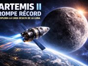 Artemis II rompe récord y explora la cara oculta de la Luna