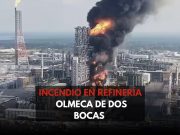 Refinería de Dos Bocas registra segundo incendio en menos de un mes