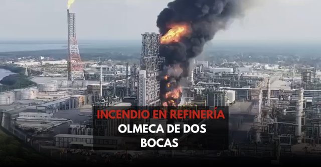 Refinería de Dos Bocas registra segundo incendio en menos de un mes