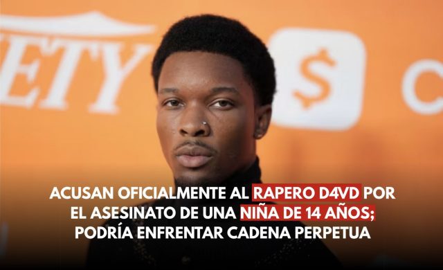 Acusan oficialmente al rapero D4vd por el asesinato de una niña de 14 años; podría enfrentar cadena perpetua