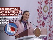 México enviará un millón de barriles de petróleo a Japón