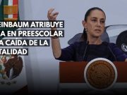 Sheinbaum atribuye baja en preescolar a la caída de la natalidad