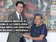 Rigoberta Menchú, nueva consejera para mujeres e indígenas