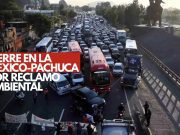 Bloqueo en la México-Pachuca por contaminación en Xalostoc