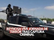 Captura del ‘Metro 9’ desata caos en Reynosa