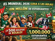 Estudiantes participarán en Mundial 2026; se repartirán 500 boletos