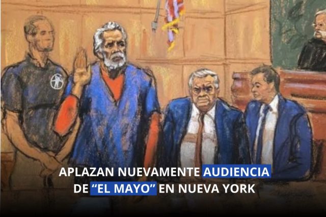 La Corte de NY pospone audiencia de “El Mayo” Zambada