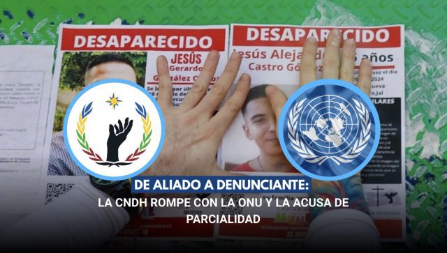 Ruptura: CNDH acusa a la ONU de parcialidad