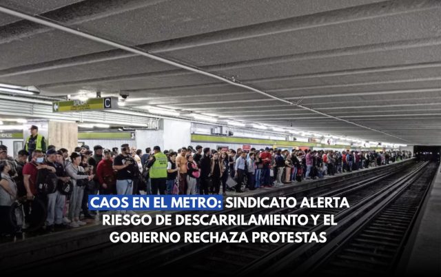 Caos en el Metro: sindicato alerta fallas; Gobierno responde