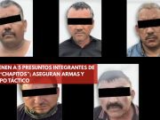 Capturan a cinco de “Los Chapitos”; aseguran arsenal