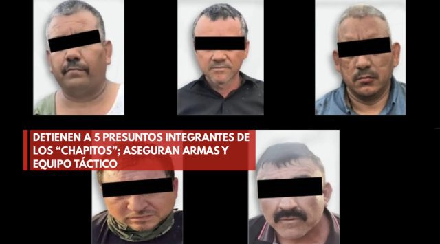 Capturan a cinco de “Los Chapitos”; aseguran arsenal