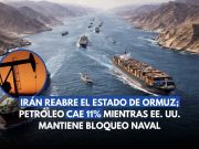 Irán reabre el Estrecho de Ormuz; EE. UU. mantiene bloqueo naval