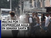Multas de hasta 300 mil en CDMX por desperdiciar agua en Sábado de Gloria