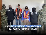 Caen dos sujetos con vacunas falsas en Huixquilucan