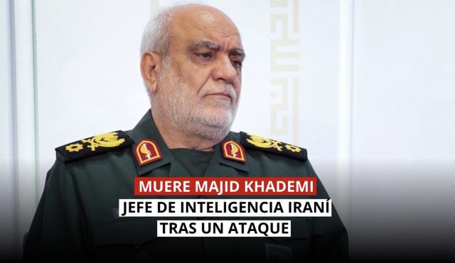 Majid Khademi, jefe de Inteligencia de la Guardia Revolucionaria, muere en un ataque.
