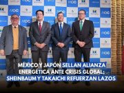 México y Japón refuerzan alianza energética ante crisis global