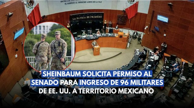 Sheinbaum pide autorizar ingreso de tropas de EU