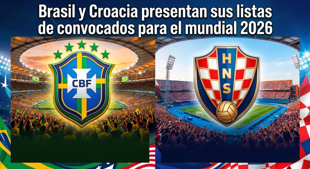 Neymar regresa con Brasil y Luka Modric encabeza a Croacia para el Mundial 2026