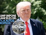 Trump escala guerra comercial: Impone aranceles del 25% a autos europeos