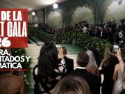 Guía de la Met Gala 2026: hora, invitados y temática