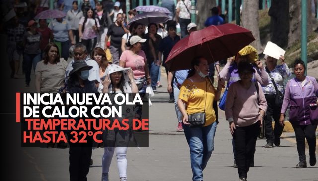La CDMX bajo fuego: Inicia nueva ola de calor con temperaturas de hasta 32 °C