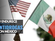 Estrategia antidrogas condiciona cooperación con México