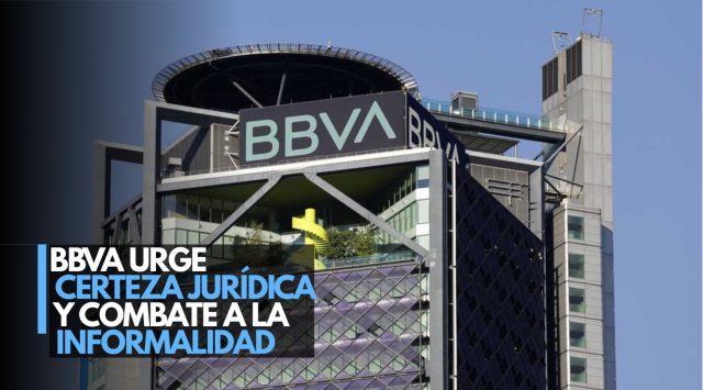 BBVA advierte: informalidad frena el crecimiento