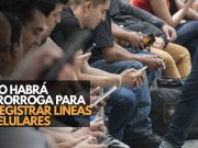 Cuenta regresiva para el registro de celulares: ¿Qué pasa si no lo haces antes del 30 de junio?