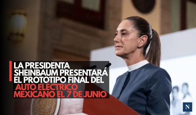 “Olinia” a la vista: Sheinbaum presentará el prototipo final del auto eléctrico mexicano el 7 de junio